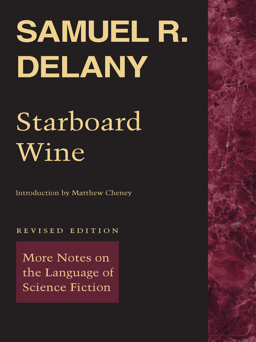 Title details for Starboard Wine by Samuel R. Delany - Available